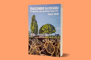Trascender la Escasez