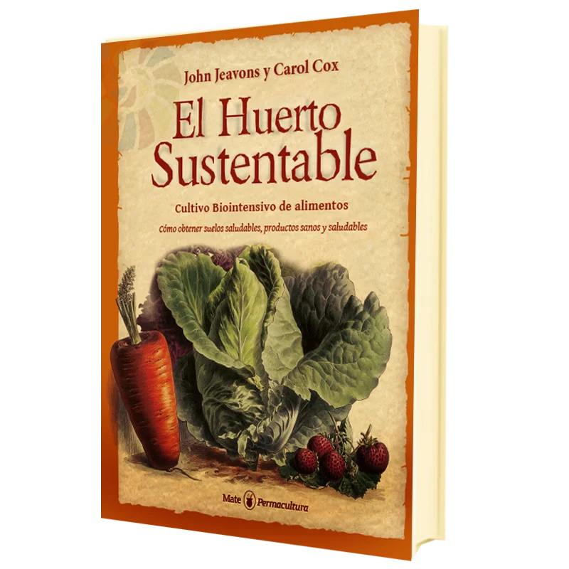 El huerto sustentable