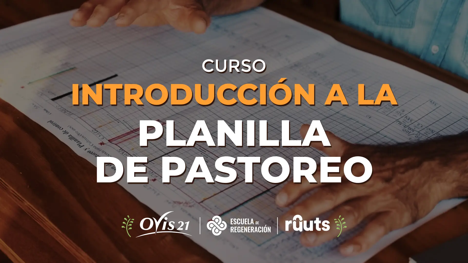 Introducción a la Planilla de pastoreo