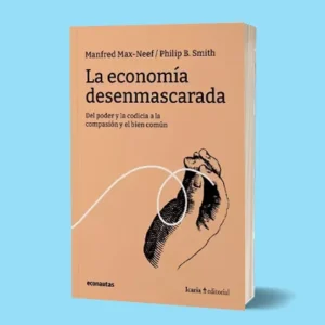 La Economia Desenmascarada